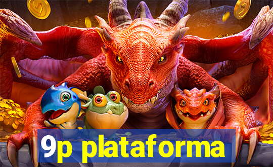 9p plataforma